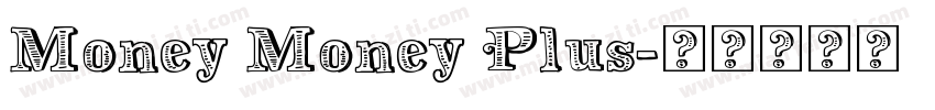 Money Money Plus字体转换